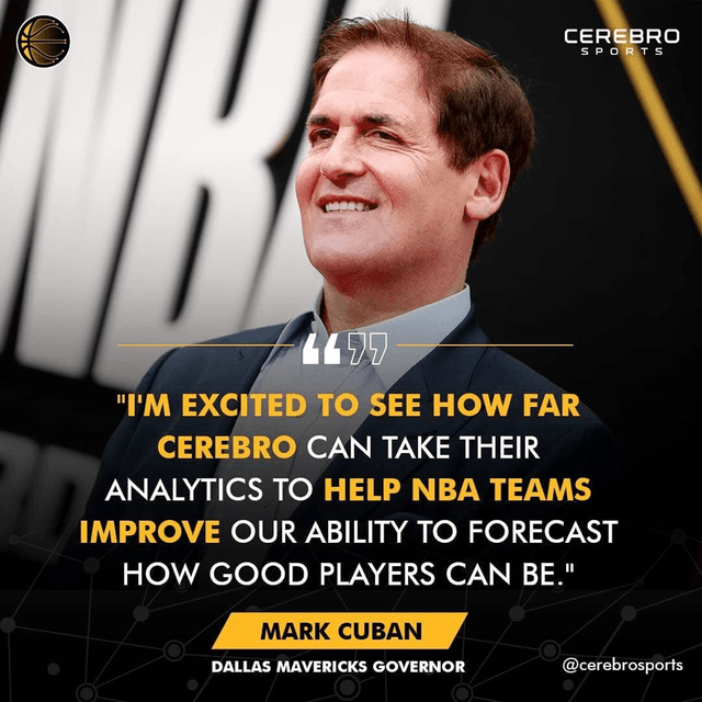 Mark Cuban singing the praises of Cerebro